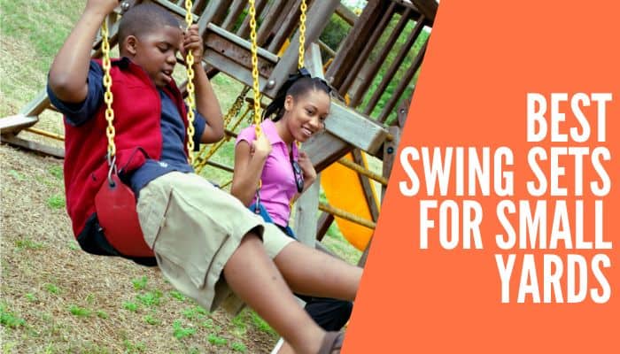 best swing sets for small yards