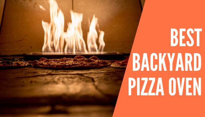 Cook The Perfect Pizza In The Best Backyard Pizza Oven - Improved Yard